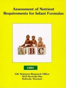 Nutrient Requirements for Infant Formulas